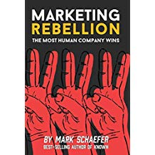 Cover of the book Marketing Rebellion by Mark Schaefer