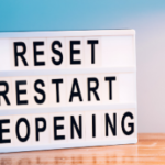 image of rest restart reopening sign